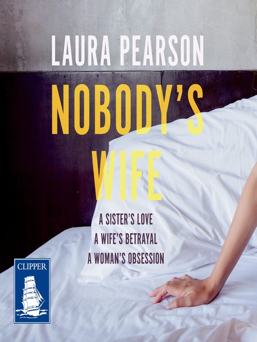 Title details for Nobody's Wife by Laura Person - Available